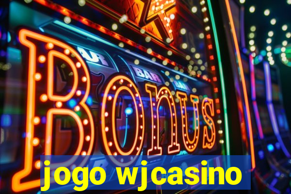 jogo wjcasino